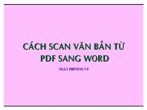 SCAN TÀI LIỆU PDF TIẾNG VIỆT SANG WORD