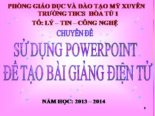 Hướng dẫn sử dụng POWERPOINT (CỤ THỂ)