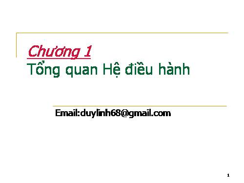 Giới thiệu tổng quan về hệ điều hành