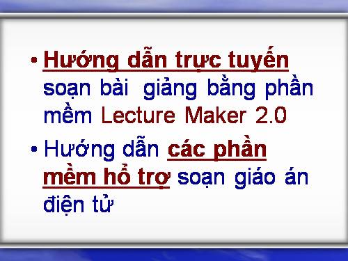 dạy trực tuyến LACTURE MAKER