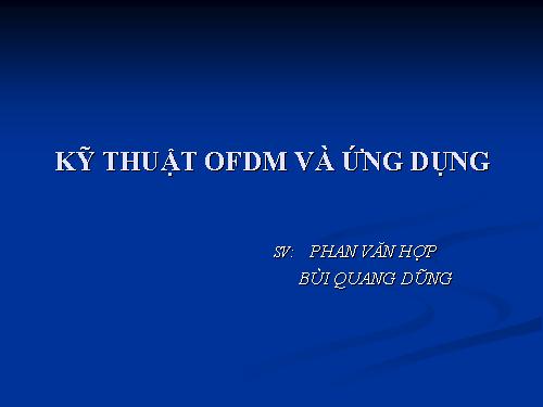 kỹ thuật OFDM và ứng dụng