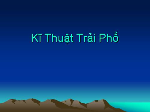 ky thuat trai pho