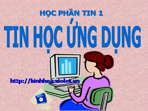 Tin học ứng dụng (P1)