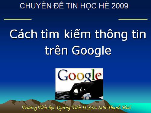 Tìm kiếm trên Internet với Google