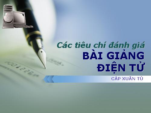 Tieu chi danh gia bai giang dien tu