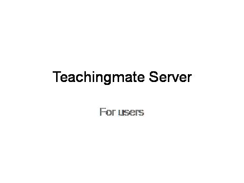 Tutorial_Teachingmate School_users