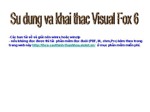 Su dung va khai thac Visual Fox 6.