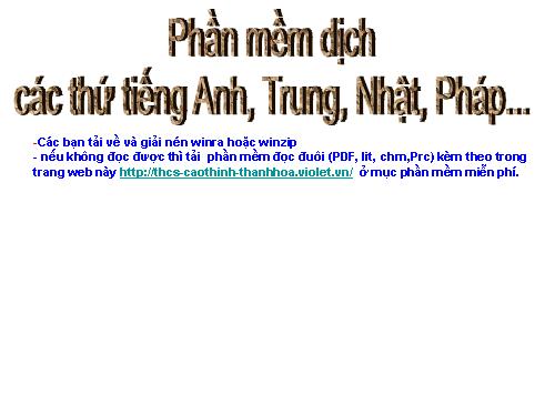 Phần mềm dịch các thứ tiếng Anh,Nhật, TQ...