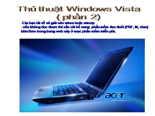 Thủ thuật WindowsVista(phần 1)