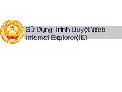 Hướng dẫn sử dung Internet