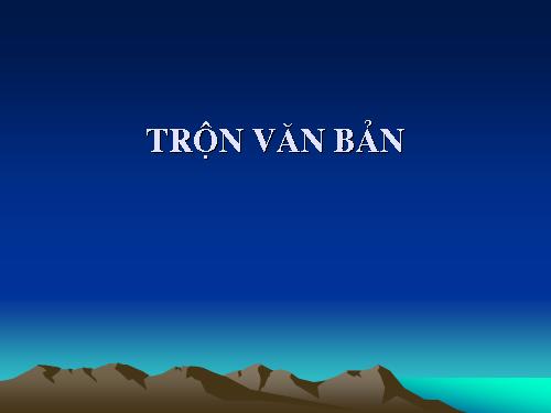 tron văn bản word 2003