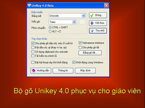 Bộ gõ Unikey 4.0 phục vụ cho giáo viên