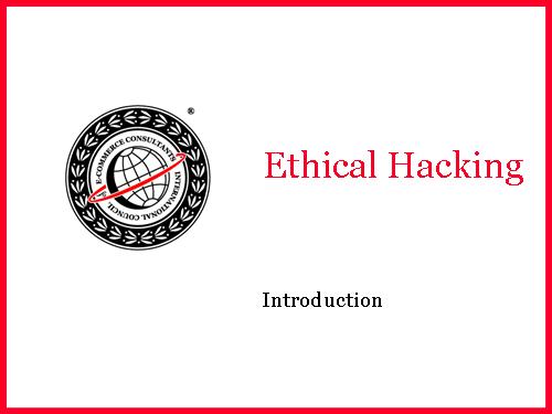 [CEH V3] Ethical Hacking - Introduction