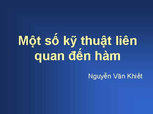 Lập trình C. Kĩ thuật trên hàm