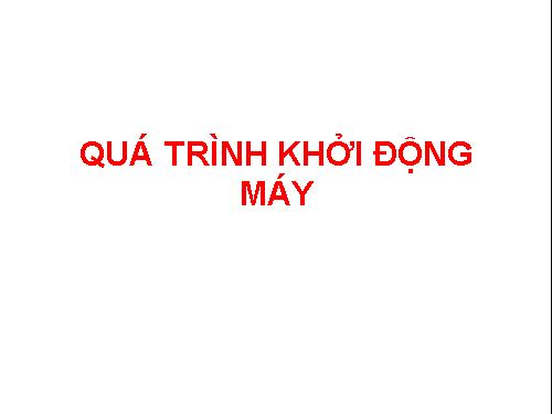 qua trinh khoi dong