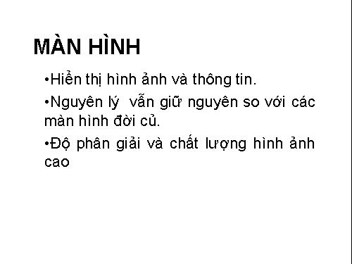 MÀN HÌNH