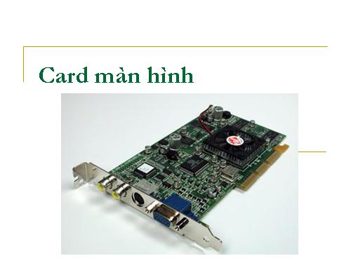 Card màn hình 1