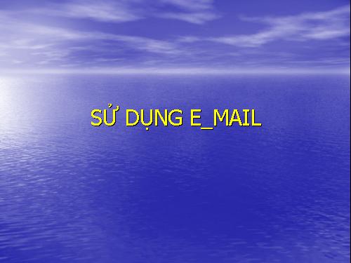Sử dụng Email