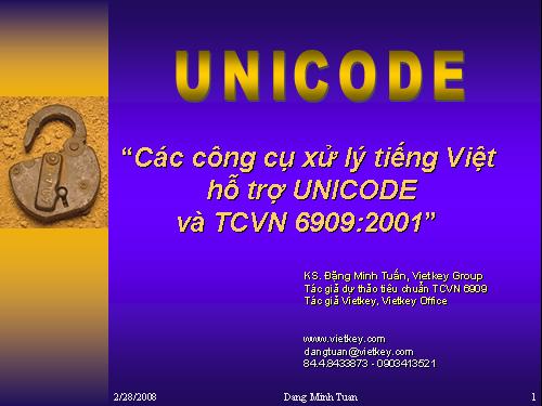 Các công cụ xử lý tiếng Việt hỗ trợ UNICODE và TCVN 6909:2001