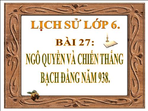 Bài 8. Nước ta buổi đầu độc lập