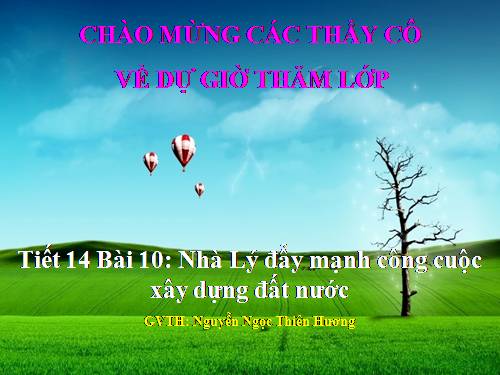 Bài 10. Nhà Lý đẩy mạnh công cuộc xây dựng đất nước