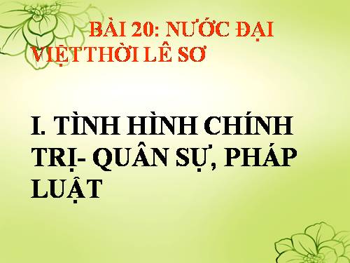 Bài 20. Nước Đại Việt thời Lê sơ (1428 - 1527)