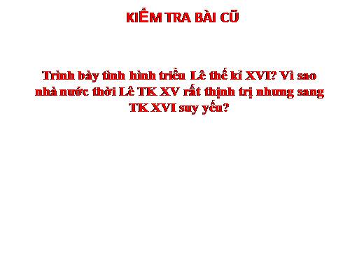 Bài 23. Kinh tế, văn hoá thế kỉ XVI - XVIII