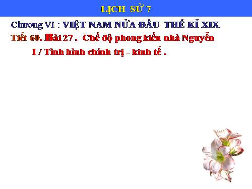 Bài 27. Chế độ phong kiến nhà Nguyễn