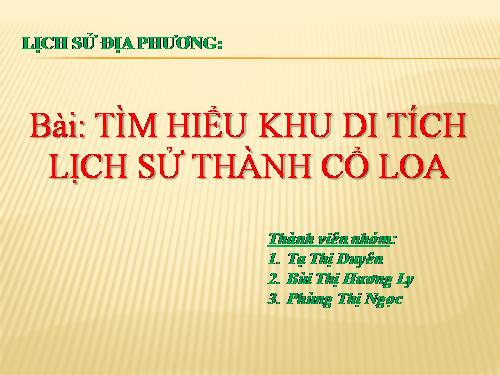 kế hoạch dạy học lịch sử tại khu di tích thành Cổ Loa