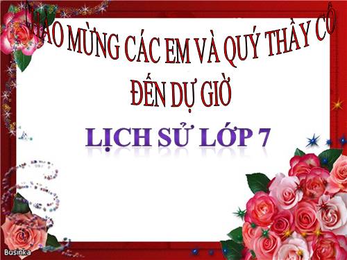 Bài 7. Những nét chung về xã hội phong kiến