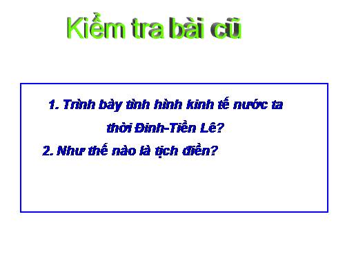 Bài 10. Nhà Lý đẩy mạnh công cuộc xây dựng đất nước