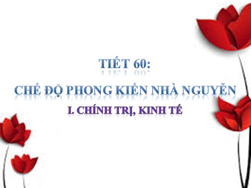 Bài 27. Chế độ phong kiến nhà Nguyễn