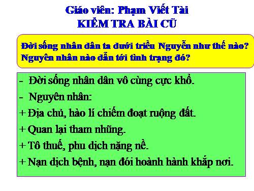 Bài 28. Sự phát triển của văn hoá dân tộc cuối thế kỉ XVIII - nửa đầu thế kỉ XIX