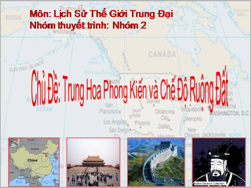 Bài 4. Trung Quốc thời phong kiến