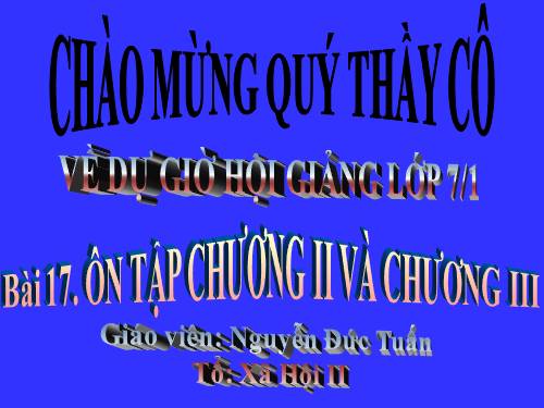 Bài 17. Ôn tập chương II và chương III