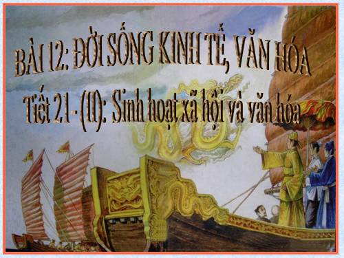 Bài 11. Cuộc kháng chiến chống quân xâm lược Tống (1075 - 1077)