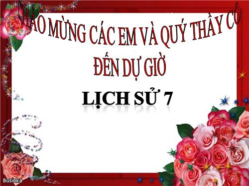 Bài 7. Những nét chung về xã hội phong kiến