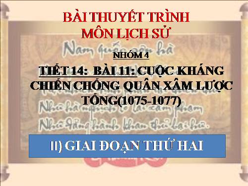 Bài 11. Cuộc kháng chiến chống quân xâm lược Tống (1075 - 1077)