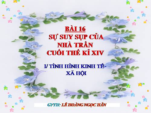 Bài 7. Những nét chung về xã hội phong kiến