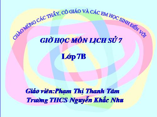 Lóp 7 tiết 57 bai tap lịch su  thi giao vien giỏi cuc hay