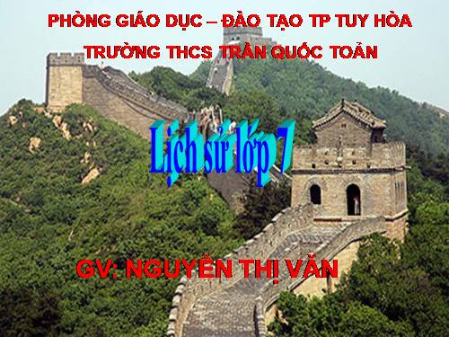 Bài 4. Trung Quốc thời phong kiến