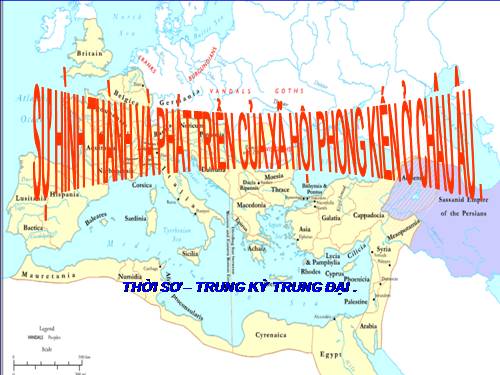 Bài 1. Sự hình thành và phát triển của xã hội phong kiến ở châu Âu