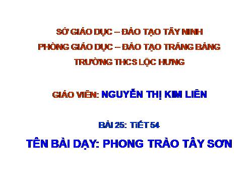 Bài 25. Phong trào Tây Sơn