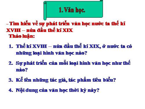 Bài 28. Sự phát triển của văn hoá dân tộc cuối thế kỉ XVIII - nửa đầu thế kỉ XIX