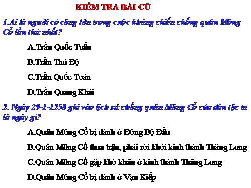 Bài 14. Ba lần kháng chiến chống quân xâm lược Mông - Nguyên (thế kỉ XIII)