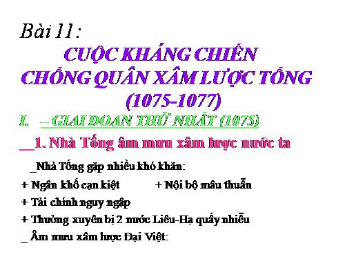 Bài 11. Cuộc kháng chiến chống quân xâm lược Tống (1075 - 1077)