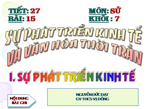 Bài 15. Sự phát triển kinh tế và văn hoá thời Trần