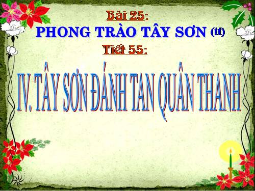 Bài 25. Phong trào Tây Sơn