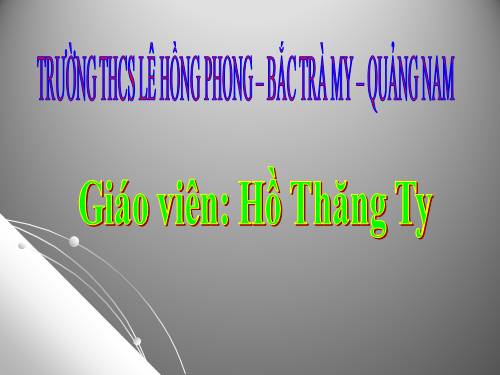 Bài 17. Ôn tập chương II và chương III