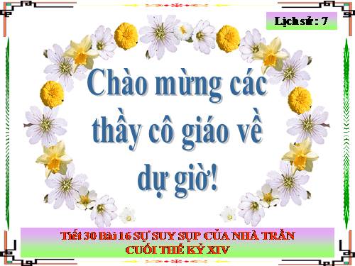 Bài 16. Sự suy sụp của nhà Trần cuối thế kỉ XIV